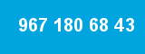 967 180 68 43 967 180 68 43